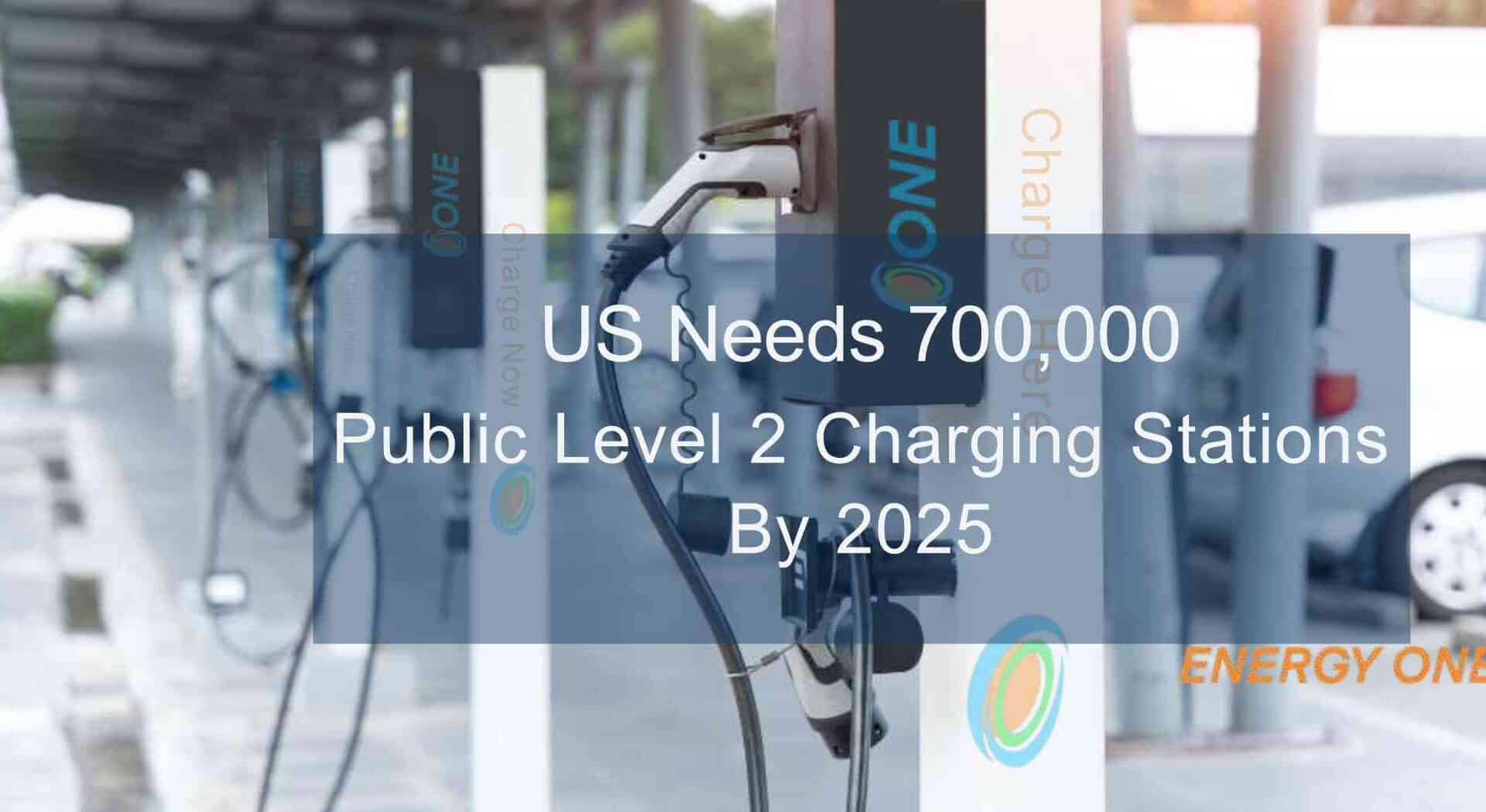 Electric vehicle charging stations with a headline about the US needing more public level 2 charging stations by 2025, according to EV Charging Stations Experts.